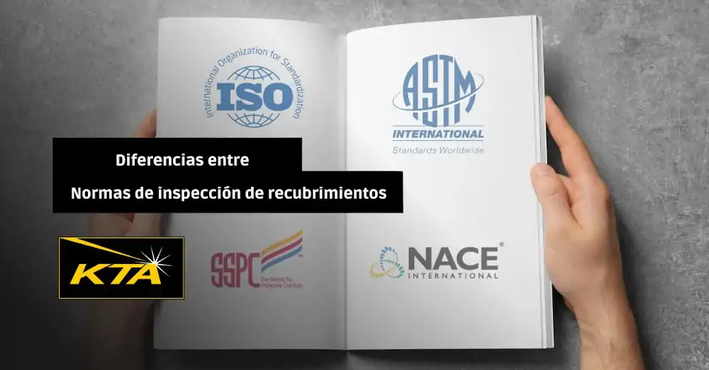 Hablemos de las diferencias entre los Estandares de Inspección de Recubrimientos